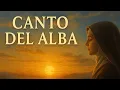 Lagu Hermoso Canto del Alba — Himno a la Luz del Nuevo Día