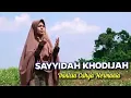 Download Lagu Khodijah Istri Rosululloh (cover By Vanissa )