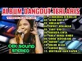 Download Lagu DANGDUT ORGEN TUNGGAL LAGU TRENDING TEMBANG LAWAS PILIHAN ENAK BANGET|SENANDUNG REMBULAN|JATUH CINTA