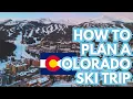 How To Plan A SKI Trip In COLORADO Step By Step Guide BUDGET Tips