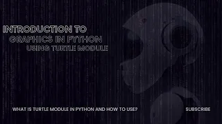 What is turtle module in Python and how to use it