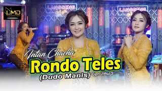intan chacha rondo teles dudo manis official music video 
