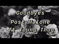 Post Malone - Goodbyes Ft Young Thug Clean