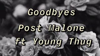 Post Malone - Goodbyes Ft Young Thug Clean