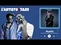 11. 7ari Ft L'artiste-Maria (officiel audio) Album muerta