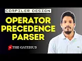 Operator Precedence Parser with Solved Examples Operator Grammar GATECS Compiler Design