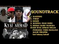 Download Lagu SOUNDTRACK FILM KYAI AHMAD KOPEAH BEREM LAGUNYA BIKIN TERNGIANG-NGIANG SUKMARAKSA