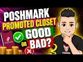 Poshmark Promoted Closet - Is it Worth it