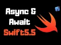 Introduction to Async Await iOS 15 Swift 5 5
