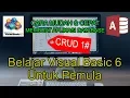 Belajar Visual Basic 6 Untuk Pemula Access Database Create Read Update Delete Record
