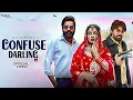 Download Lagu Confuse darling ll