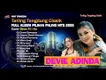 Download Lagu Full Album  ll Tarling Tengdung Clasik  ll Yang Lagi Hits thn_2025 ll Cover Devie Adinda