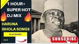 Haruna Ishola Songs You Will Love This Haruna Ishola Songs 1 Hr Mix With Haruna Ishola 