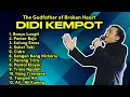 Lagu DIDI KEMPOT I Full Album l Cendol Dawet l Ambyar l #didikempot 