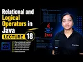 Relational and Logical Operators in Java Java Tutorial for Beginners Lecture 18