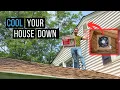 Attic Fan Installation - Make your House Cooler for Cheap