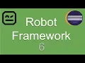 Robot Framework Beginner Tutorial 6 First Selenium Test