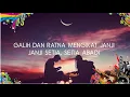 Download Lagu GAC - Galih \u0026 Ratna Lirik | Full Music Dan Lirik GAC Galih Dan Ratna