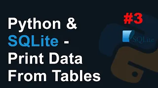 Python SQLite Print Data from Tables