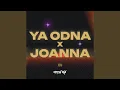 Download Lagu DJ YA ODNA X JOANNA TERBARU FULL