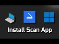How to Download and Install Windows Scan App in Windows 11 10 PC or Laptop Tutorial