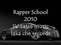 PASE LO QUE PASE RAPPER SCHOOL