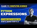 Expressions in Python Class 11 Python Class 11 Computer Science