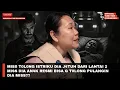 Lagu MISS T0L0NG ISTRIKU DIA J4TUH DARI LANTAI 2 MISS DIA AN4K RESMI BISA G T0LONG PULANGIN DIA MISS??