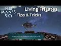 How to Get a Living Frigate in No Man s Sky