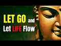 Download Lagu Let Go, and Life Will Find You | Buddhist Teachings for Inner Peace