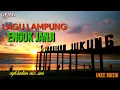 ENGOK JANJI LAGU LAMPUNG VERSI ORKES GAMBUS LAMPUNGKU CHANEL