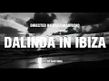 Download Lagu Alex Mica - Dalinda In Ibiza (Online Video / Studio Version - #2025 )