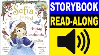 sofia the first read along storybook holiday in enchancia