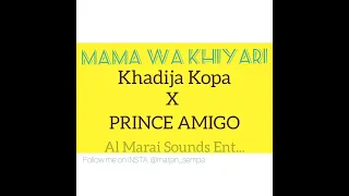 prince amigo ft khadija kopa official audio mama wa hiyali band firstclassmoderntaarab