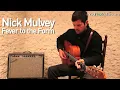 Nick Mulvey - Fever to The Form