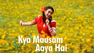 Download Kya Mausam Aaya Hai | Sadhana Sargam | Udit Narayan | Anari (1993) MP3