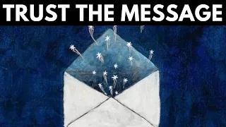 The Universe Sends You This Message Only Once 