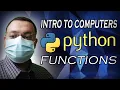 Intro to Computers Python Functions