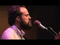 Iron and Wine - Tree by the River (From The Current archive, 2011)