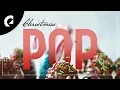 Download Lagu 1 Hour of Christmas Pop Music 🤶🎄