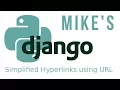 Python Django - simplified hyperlinks