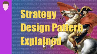 Strategy Design Pattern Explained Coding Design Patterns