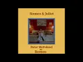 Peter McPoland - Romeo & Juliet (Official Audio)