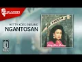 Hetty Koes Endang - Ngantosan (Official Karaoke Video)