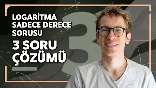 Derece Hedefleyenlere 3 Sağlam Logartima Sorusu !