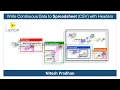 Write Continuous Data to Spreadsheet CSV with Headers