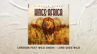 lordson feat wild one94 lord goes wild original mix 