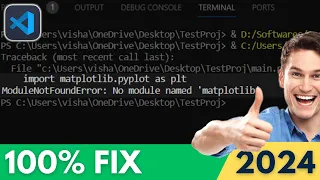 ModuleNotFoundError No Module Named Matplotlib in Python FIXED - VSCode Tutorial 2024
