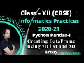 Creating DataFrame using 2D Dictionary having values if form of list Ch IP Python pandas-1
