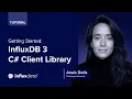 Getting Started InfluxDB 3 C Client Library